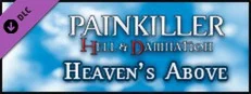 Painkiller Hell & Damnation: Heaven's Above on sale on Steam
