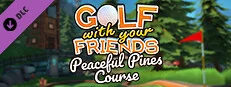 Golf With Your Friends - Peaceful Pines Course on sale on Steam